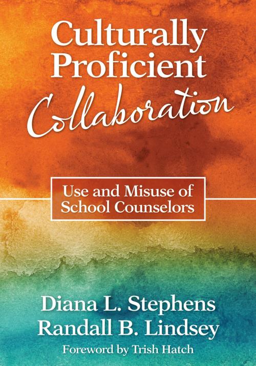 Cover of the book Culturally Proficient Collaboration by Randall B. Lindsey, Diana L. Stephens, SAGE Publications