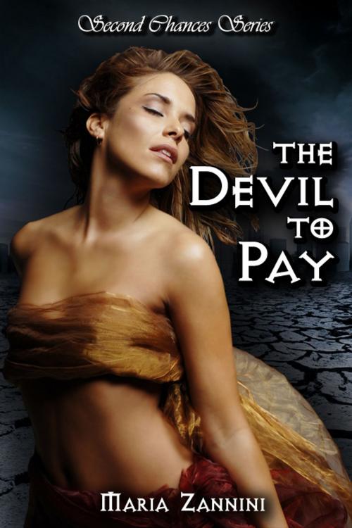 Cover of the book The Devil To Pay by Maria Zannini, Maria Zannini