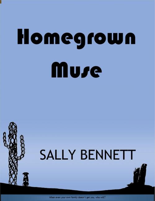 Cover of the book Homegrown Muse by Sally Bennett Boyington, Sally Bennett Boyington