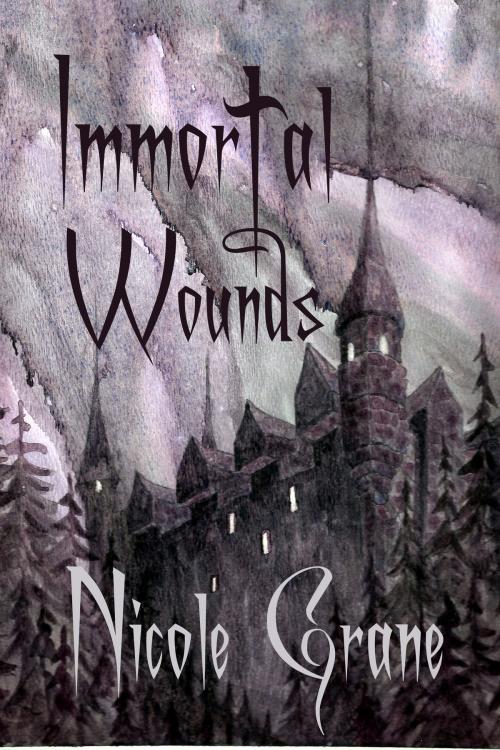 Cover of the book Immortal Wounds by Nicole Grane, Nicole Grane