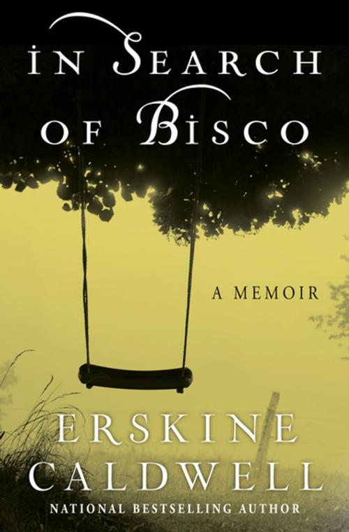 Cover of the book In Search of Bisco by Erskine Caldwell, Open Road Media