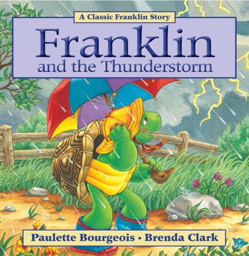 Cover of the book Franklin and the Thunderstorm by Paulette Bourgeois, Brenda Clark, Kids Can Press
