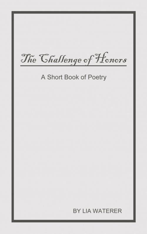 Cover of the book The Challenge of Honors by Lia Waterer, AuthorHouse