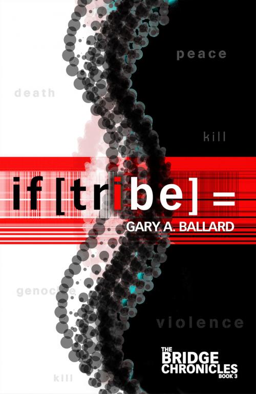 Cover of the book If [tribe] = by Gary Ballard, Gary Ballard