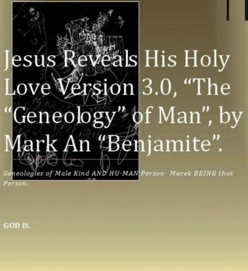 Cover of the book Jesus Reveals His Holy Love Version 3.0 by Marek A Benjamite, Marek A Benjamite