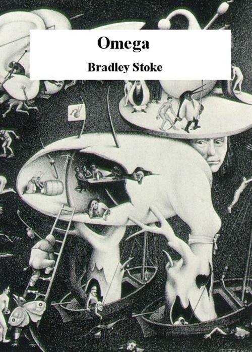 Cover of the book Omega by Bradley Stoke, Bradley Stoke