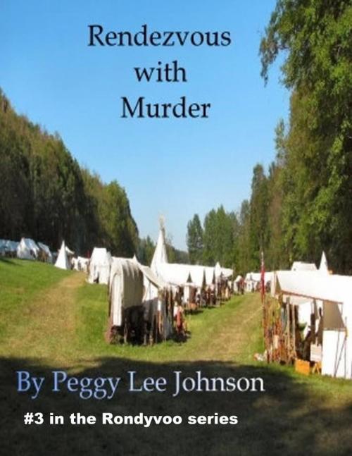 Cover of the book Rendezvous with murder by Peggy Johnson, Peggy Johnson