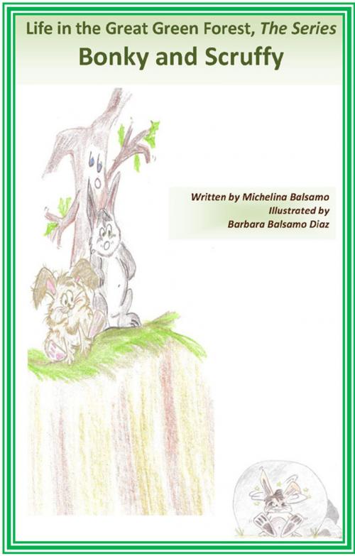 Cover of the book Book VII: Bonky & Scruffy by Michelina "Marge" Balsamo, Michelina "Marge" Balsamo