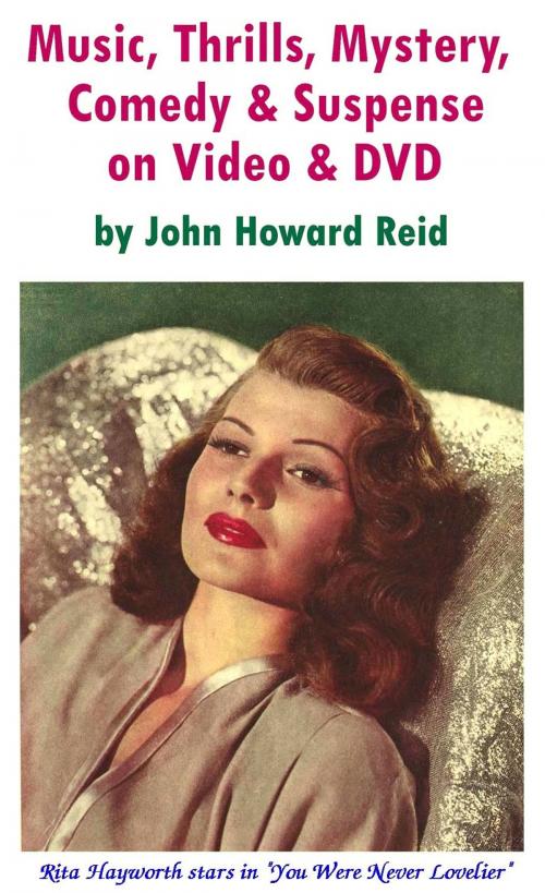 Cover of the book Music, Thrills, Mystery, Comedy & Suspense on Video & DVD by John Howard Reid, John Howard Reid