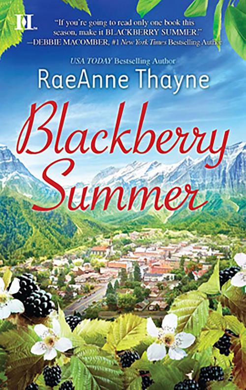 Cover of the book Blackberry Summer by RaeAnne Thayne, HQN Books