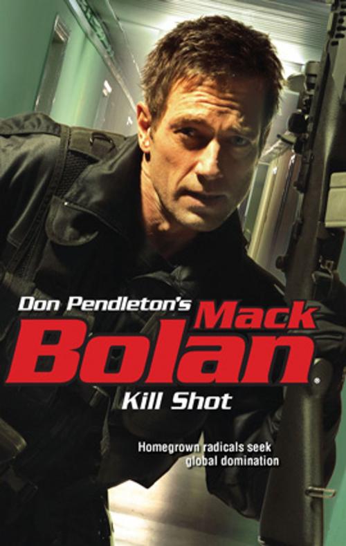 Cover of the book Kill Shot by Don Pendleton, Worldwide Library