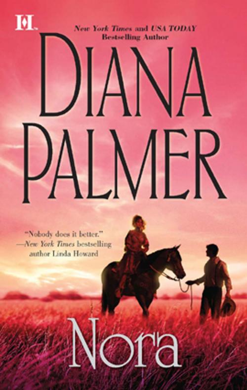 Cover of the book Nora by Diana Palmer, HQN Books