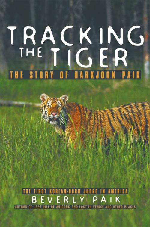 Cover of the book Tracking the Tiger by Beverly Paik, iUniverse