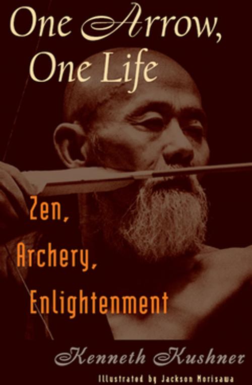 Cover of the book One Arrow, One Life by Kenneth Kushner, Tuttle Publishing