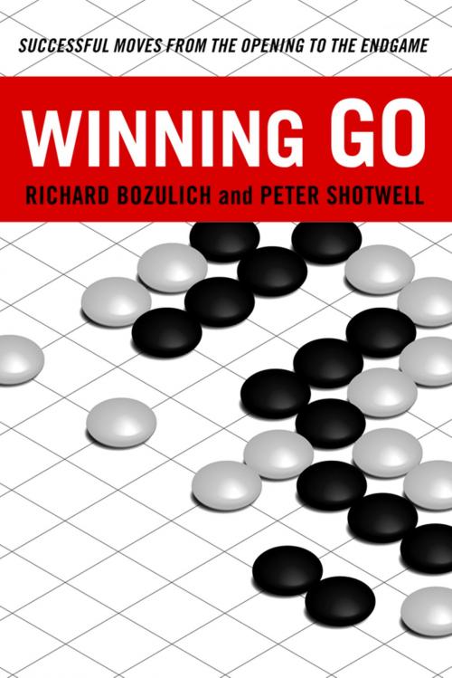 Cover of the book Winning Go by Richard Bozulich, Peter Shotwell, Tuttle Publishing
