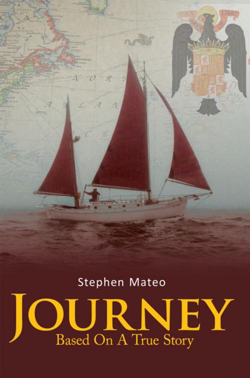 Cover of the book Journey by Stephen Mateo, AuthorHouse