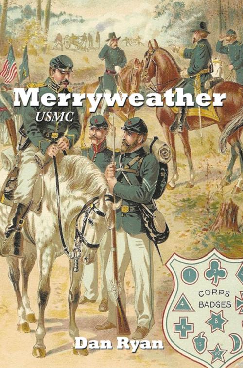 Cover of the book Merryweather by Dan Ryan, AuthorHouse