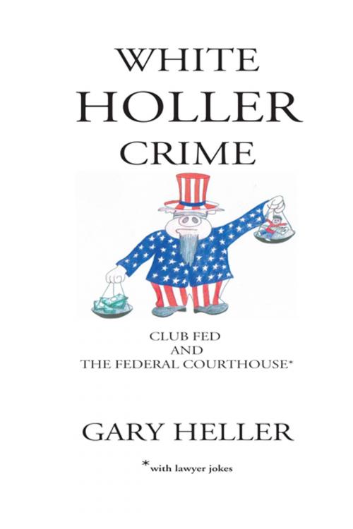 Cover of the book White Holler Crime by Gary O. Heller, Elderberry Press, Inc.