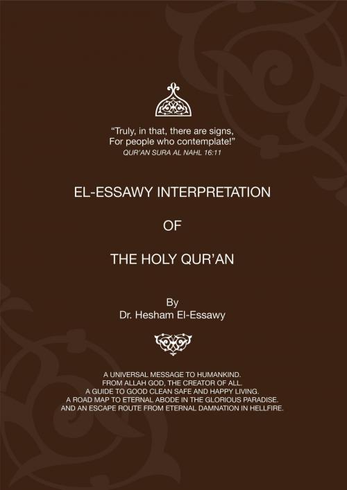 Cover of the book El-Essawy Interpretation of the Holy Qur'an: PART 1 by Hesham El-Essawy, Hesham El-Essawy