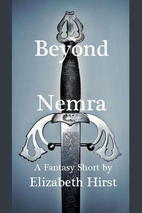 Cover of the book Beyond Nemra by Elizabeth Hirst, Elizabeth Hirst