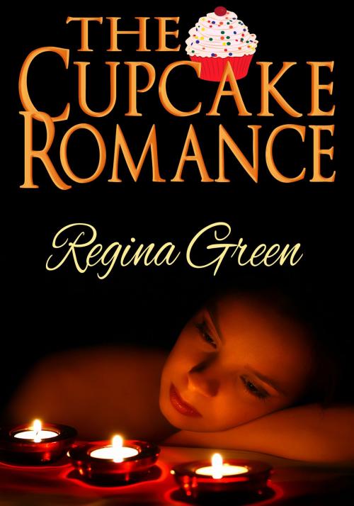 Cover of the book The Cupcake Romance by Regina Green, Regina Green