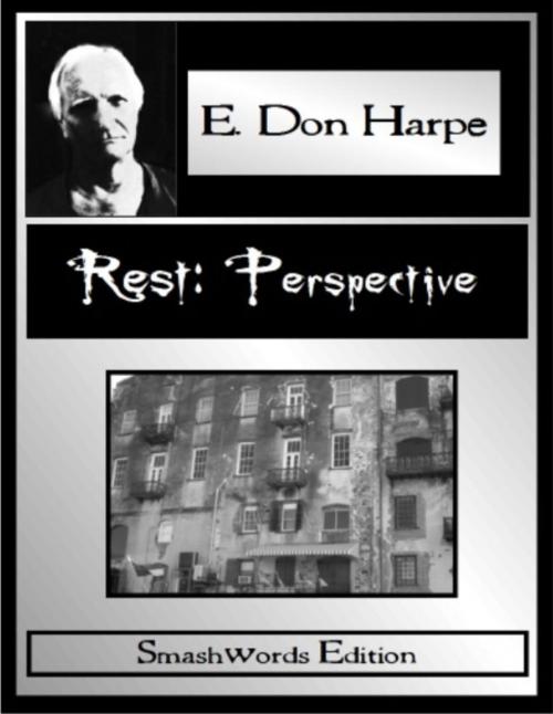 Cover of the book Rest: Perspective by E. Don Harpe, E. Don Harpe