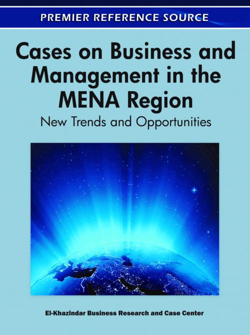 Cover of the book Cases on Business and Management in the MENA Region by , IGI Global