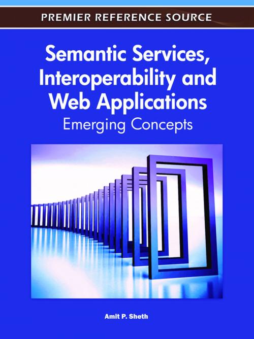 Cover of the book Semantic Services, Interoperability and Web Applications by , IGI Global