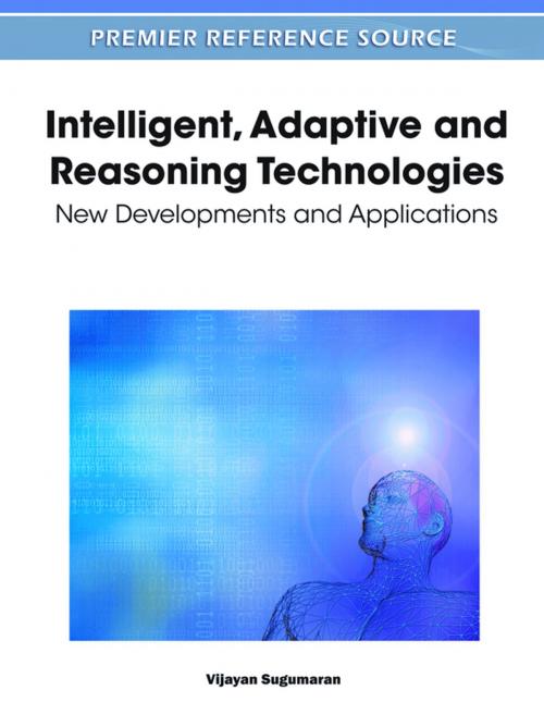 Cover of the book Intelligent, Adaptive and Reasoning Technologies by , IGI Global