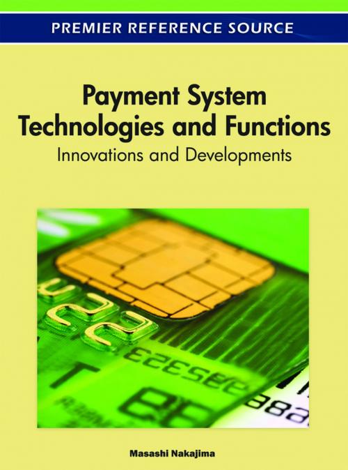 Cover of the book Payment System Technologies and Functions by Masashi Nakajima, IGI Global