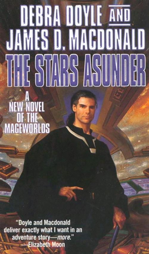 Cover of the book The Stars Asunder by Debra Doyle, James D. Macdonald, Tom Doherty Associates