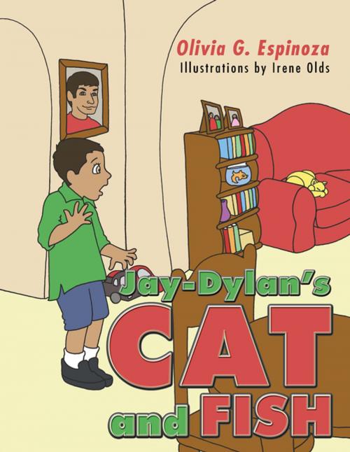 Cover of the book Jay-Dylan's Cat and Fish by Olivia G. Espinoza, AuthorHouse