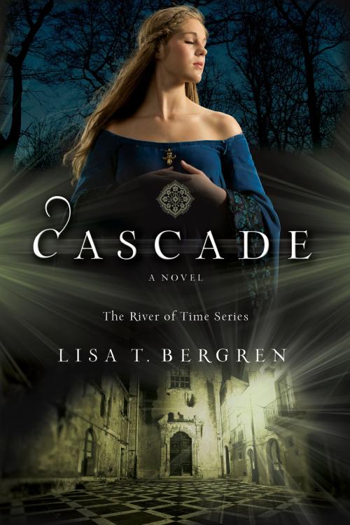 Cover of the book Cascade (The River of Time Series Book #2) by Lisa T. Bergren, Baker Publishing Group