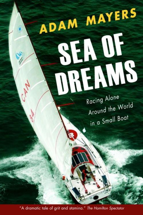 Cover of the book Sea Of Dreams by Adam Mayers, McClelland & Stewart