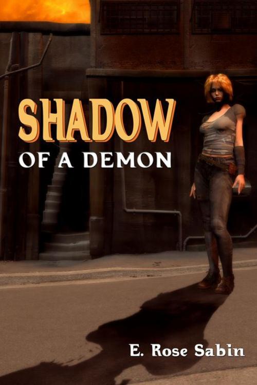 Cover of the book Shadow Of A Demon by E. Rose Sabin, Double Dragon Publishing