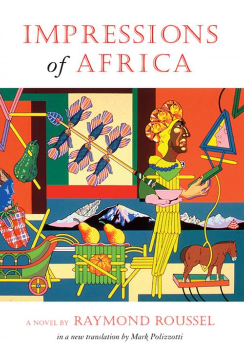Cover of the book Impressions of Africa by Raymond Roussel, Dalkey Archive Press