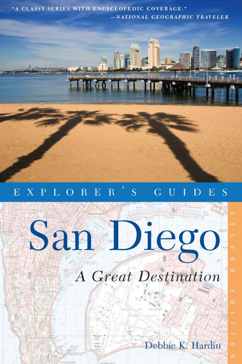 Cover of the book Explorer's Guide San Diego: A Great Destination (Second Edition) (Explorer's Great Destinations) by Debbie K. Hardin, Countryman Press
