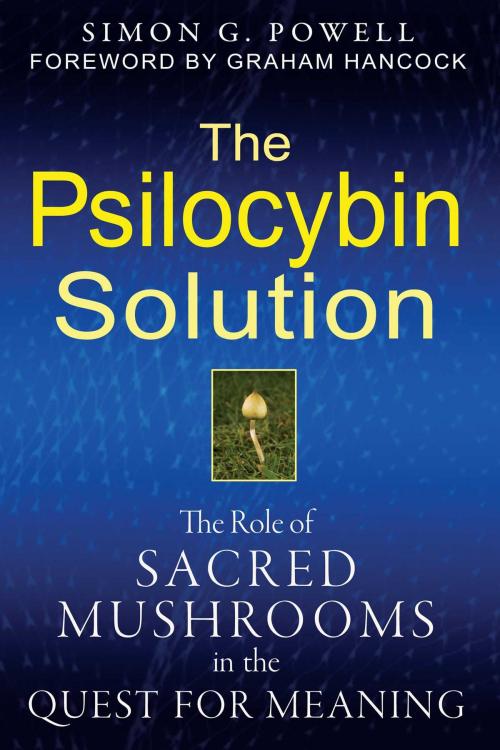 Cover of the book The Psilocybin Solution by Simon G. Powell, Inner Traditions/Bear & Company