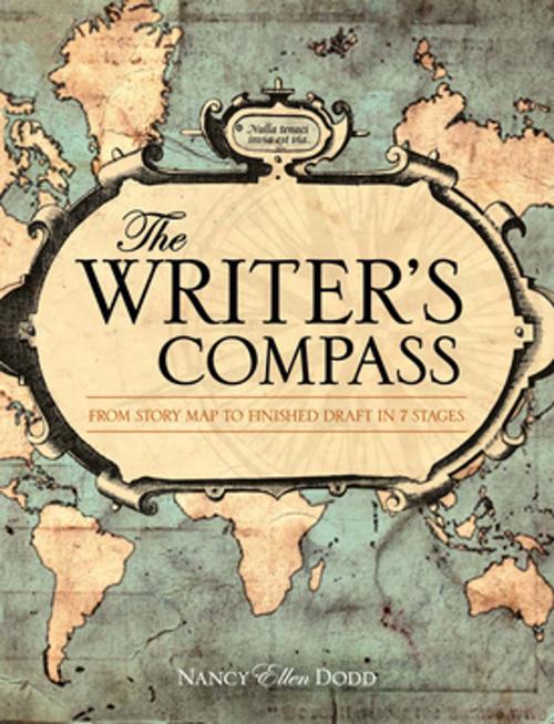 Cover of the book The Writer's Compass by Nancy Ellen Dodd, F+W Media