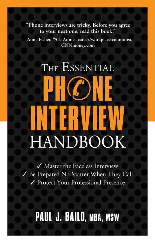 Cover of the book The Essential Phone Interview Handbook by Paul J. Bailo, Red Wheel Weiser