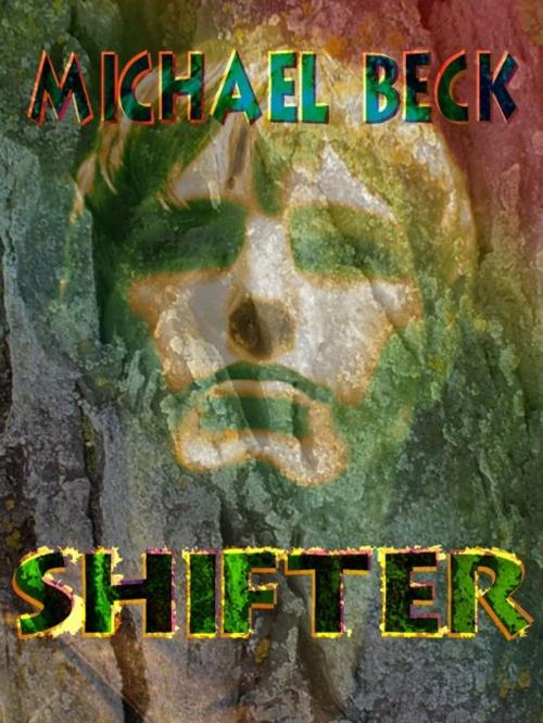 Cover of the book Shifter by Beck, Michael, GCT, Inc.