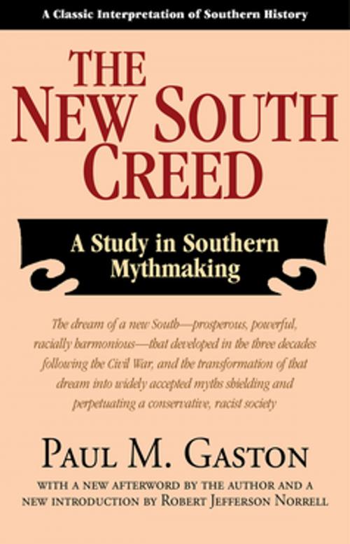 Cover of the book The New South Creed by Dr. Paul M. Gaston, NewSouth Books