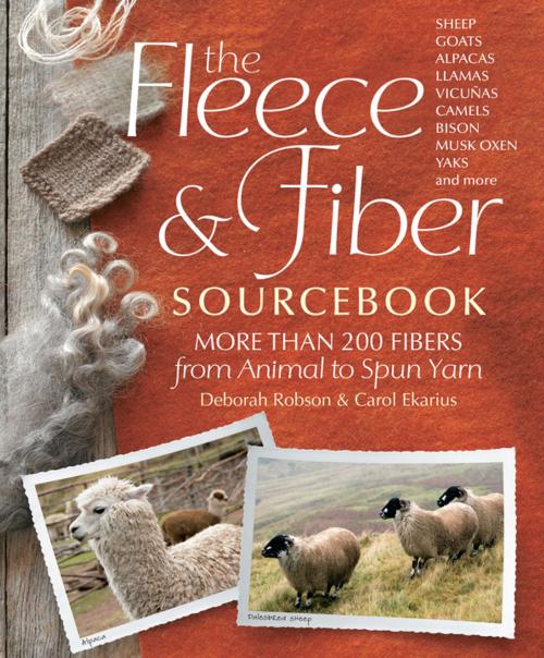Cover of the book The Fleece & Fiber Sourcebook by Carol Ekarius, Deborah Robson, Storey Publishing, LLC
