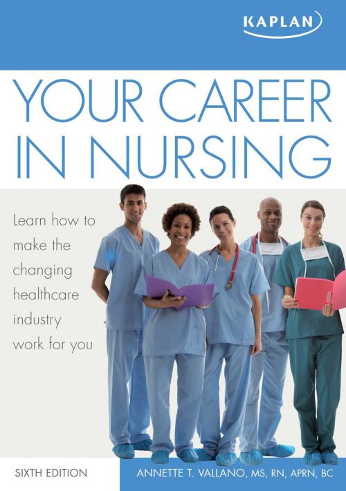 Cover of the book Your Career in Nursing by Annette Vallano, Kaplan Publishing