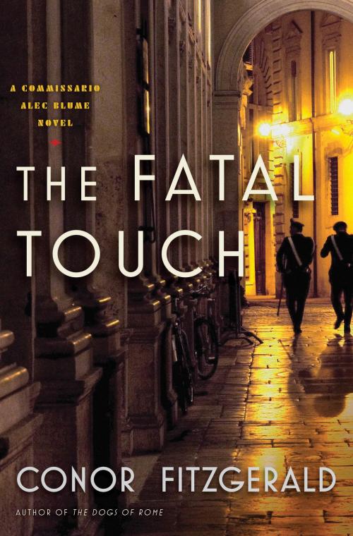 Cover of the book The Fatal Touch by Conor Fitzgerald, Bloomsbury Publishing