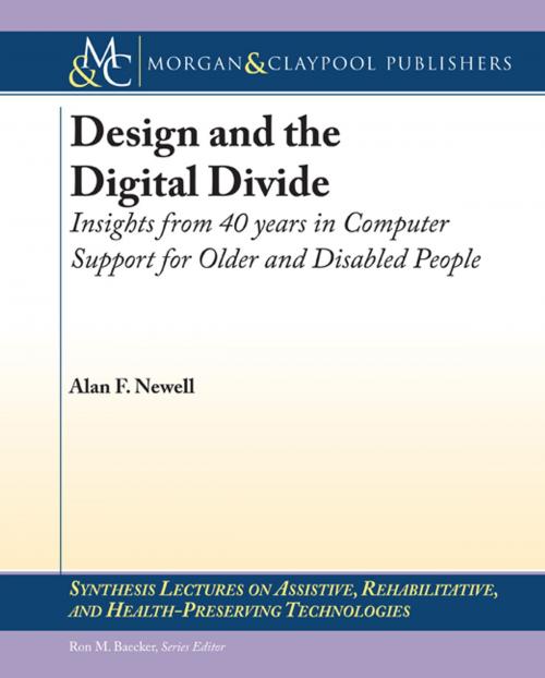 Cover of the book Design and the Digital Divide by Alan F. Newell, Morgan & Claypool Publishers