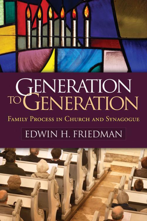 Cover of the book Generation to Generation by Edwin H. Friedman, Guilford Publications