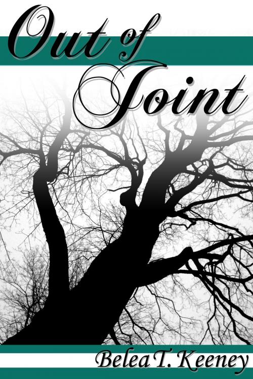 Cover of the book Out of Joint by Belea T. Keeney, JMS Books LLC
