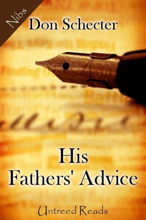 Cover of the book His Fathers' Advice by Don Schecter, Untreed Reads