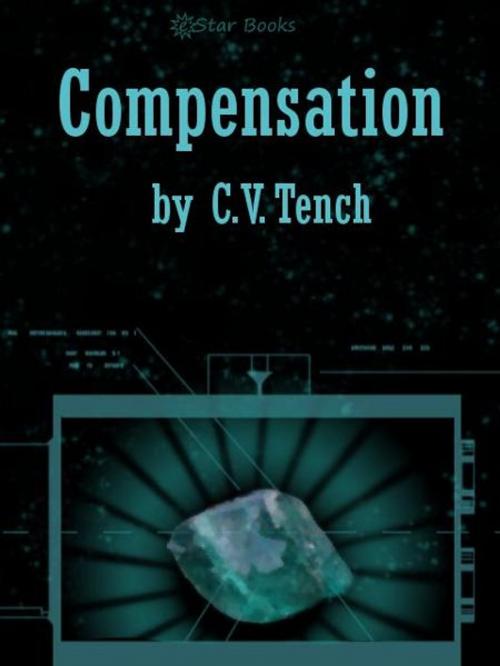 Cover of the book Compensation by CV Tench, eStar Books